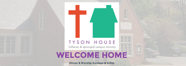 Tyson House Campus Ministry