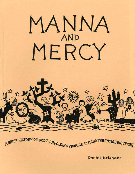 Manna and Mercy